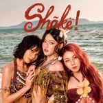 Shake! — PiXXiE