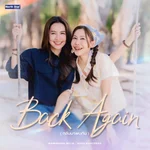 กลับมาพบกัน (Back Again) [From "โซ่รักอัคนี The Fire - 4Elements บ้านวาทินวณิช"] — Namneung Milin & Noey kanteera