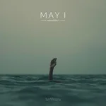 วินาทีที่ทรมาน — May I