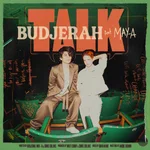 Talk (feat. MAY-A) - Budjerah
