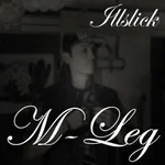M-Leg (feat. Thaiblood) - ILLSLICK