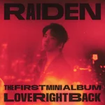 Love Right Back (feat. TAEIL & lIlBOI) — Raiden