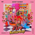 Fire Saturday — SECRET NUMBER