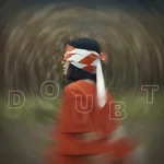 แล้วทุกอย่างจะดีขึ้นไหม (Doubt) — Order41