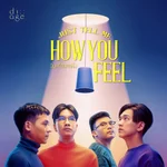 ฉันพร้อมจะฟัง (Just tell me how you feel) - di age