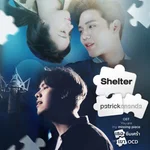 Shelter (Ost. You are my missing piece เธอซึมเศร้า แต่เขา OCD) - Patrickananda