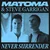 Never Surrender — Matoma & Steve Garrigan