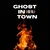 Ghost in Town — ABOY