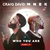 Who You Are (Part 2) — Craig David & MNEK