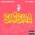 Shisha — Saucy Santana & City Girls