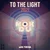 To The Light — Nokdu & YUKIKA